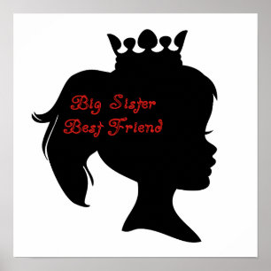 Princess Big Sister Best Friend Poster
