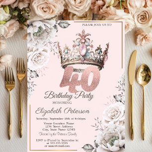 Princess Crown Floral 40th Birthday Party Invitation