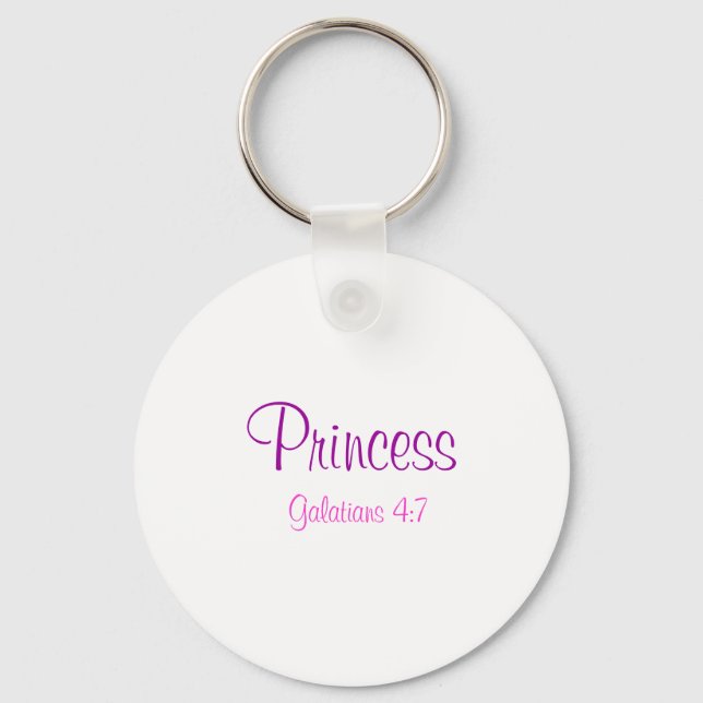 Princess, Galatians 4:7 Key Ring (Front)