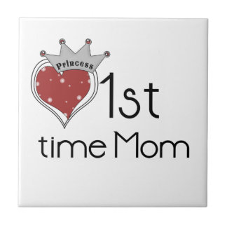 Princess Heart 1st Time Mum Gifts Tile
