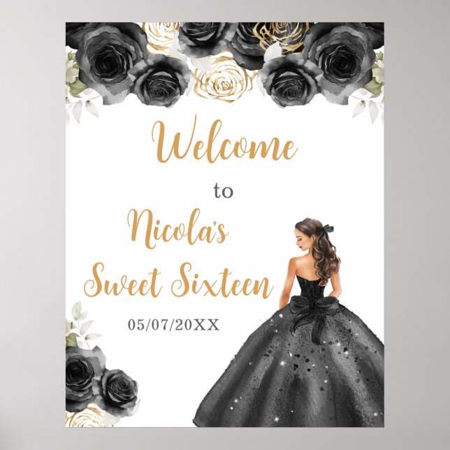 Princess in Black Dress Sweet Sixteen Welcome Poster (Front)
