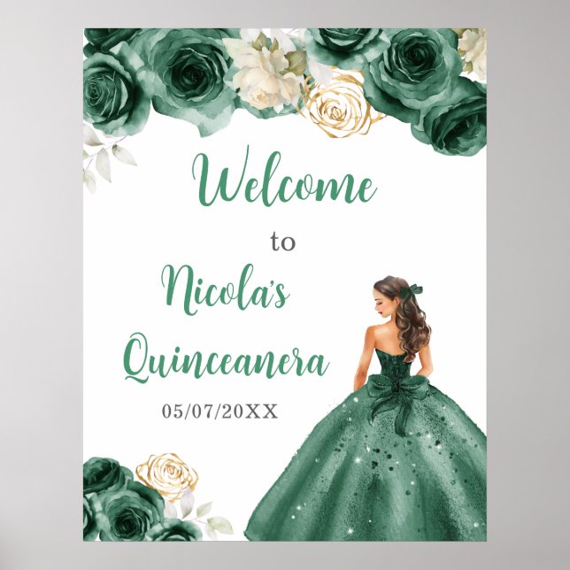 Princess in Dark Green Dress Quinceanera Welcome Poster (Front)