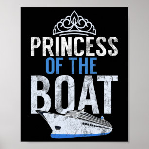 Princess Of The Boat Boating Poster
