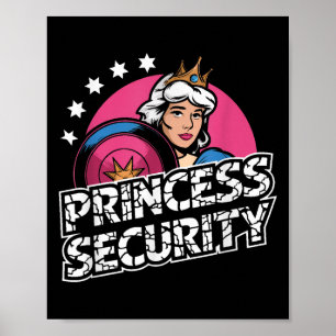 Princess Security Birthday Dad &amp; Mum Boys Brot Poster