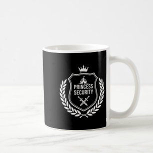 Princess security birthday dad brother castle coffee mug