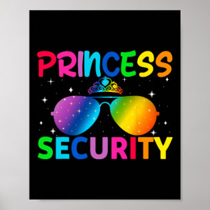 Princess Security Birthday Halloween Party Funny M Poster