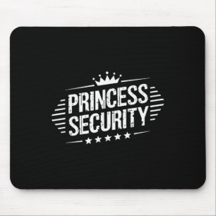 Princess Security Boys Brother Retro Birthday Dad Mouse Pad