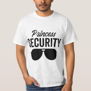 Princess Security Dad Boyfriend Husband Pregnancy  T-Shirt