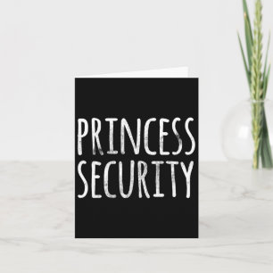 Princess Security Halloween Costume Dad Men Matchi Card