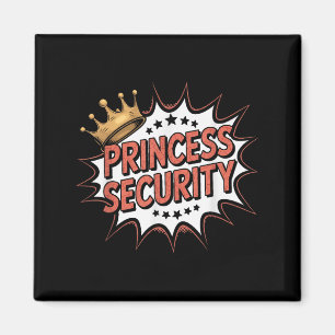 Princess Security Retro Birthday Dad & Mum Boy Magnet
