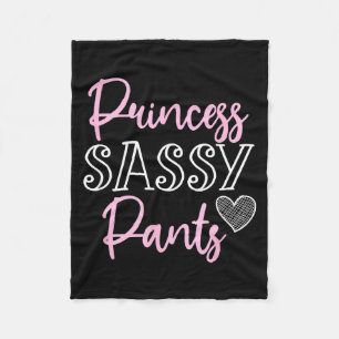 Princess Sy Pants Women Funny Quote Fleece Blanket