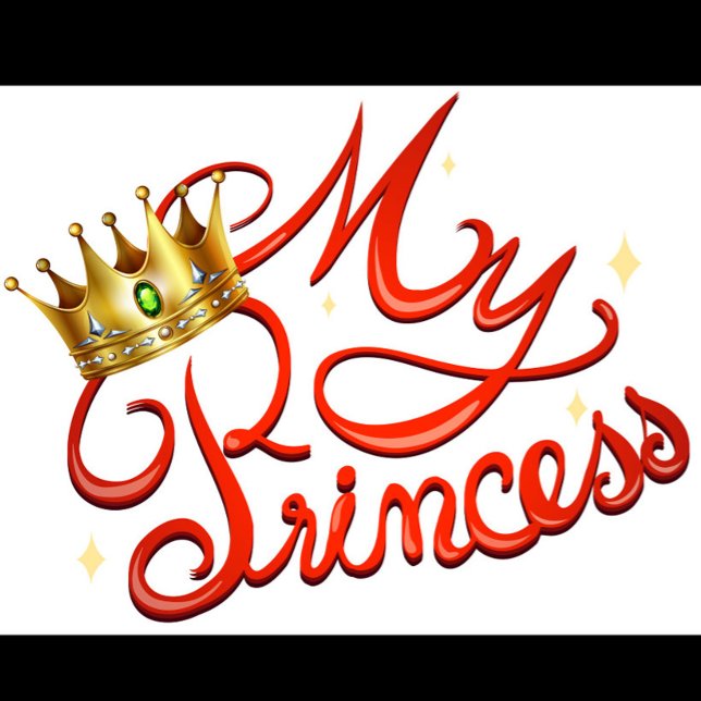 Princess T-Shirt (Illustration of the words "My Princess" in red cursive with a golden crown on top of the "P".)