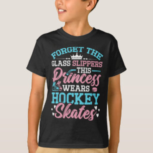 Princess Wears Hockey Skates Lover Ice Hockey Play T-Shirt