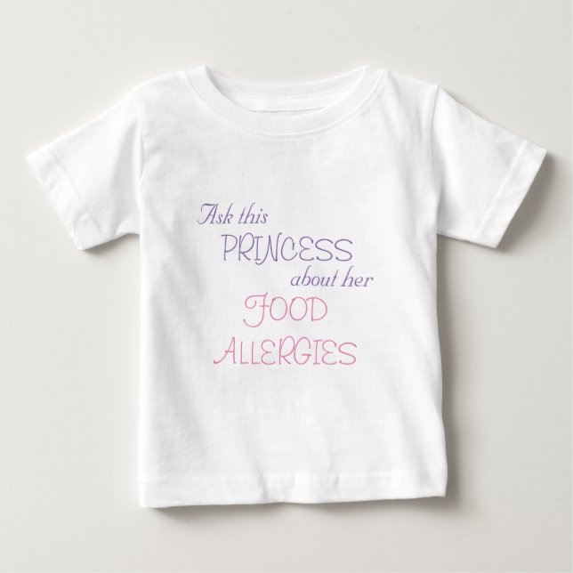 Princess's Food Allergies Baby T-Shirt (Front)