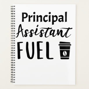 Principal assistant fuel funny coffee planner