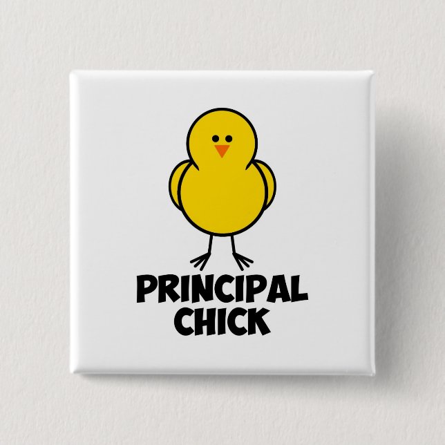 Principal Chick 15 Cm Square Badge (Front)