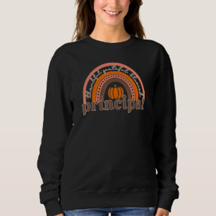 Principal Cute Pumpkin Rainbow Thankful Grateful B Sweatshirt