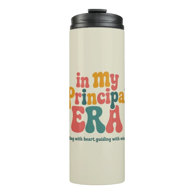 Principal Gifts in My Principal Era Back To School Thermal Tumbler (Front)