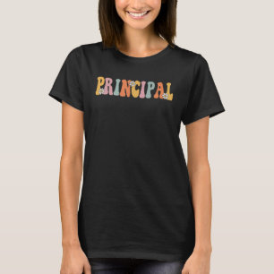 Principal groovy retro Principal Appreciation Scho T-Shirt