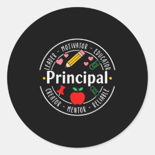 Principal Leader Motivator First Day Back To Schoo Classic Round Sticker