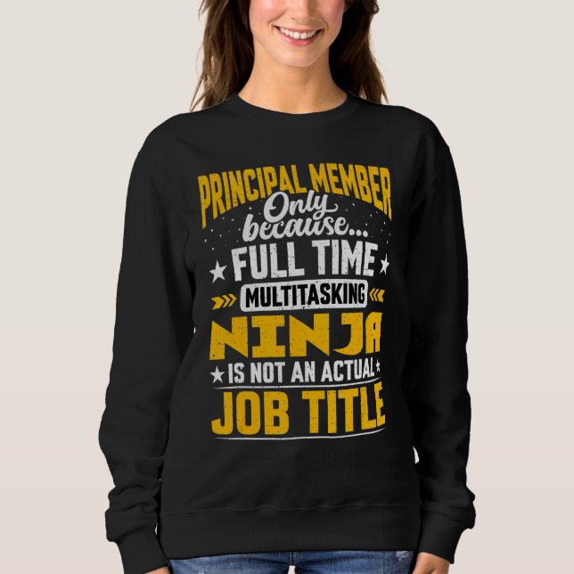 Principal Member Job Title   Main Chief Associate Sweatshirt (Front)