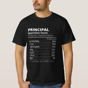 Principal Nutrition Facts Funny T-Shirt