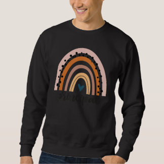 Principal Rainbow boho Funny Principal Appreciatio Sweatshirt