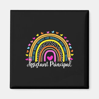 Principal Rainbow I#39;ll Be There For You School Magnet