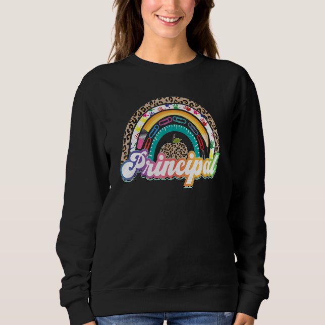 Principal Rainbow Leopard  School Principal Sweatshirt (Front)