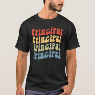 Principal Retro Groovy Wave School Director 1 T-Shirt