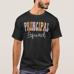 Principal Squad Retro Groovy Women Happy First Day T-Shirt