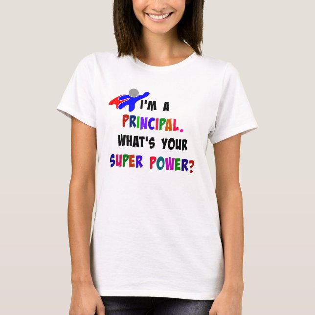 Principal Superhero Humour T-Shirt (Front)