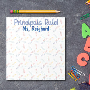 Principal's Notepad, Principals Rule! Notepad