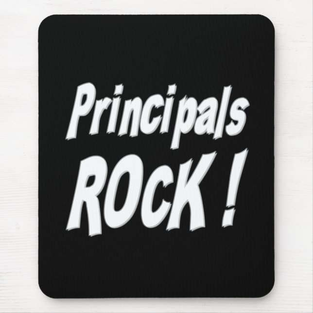 Principals Rock! Mousepad (Front)