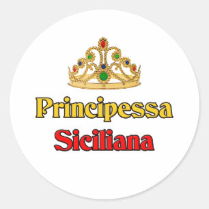 Principessa Siciliana... Classic Round Sticker