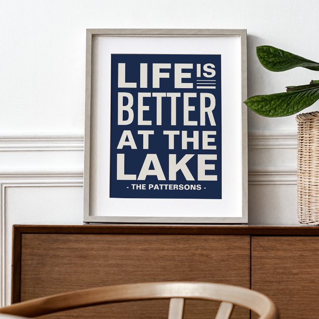 Printable Life is Better at the Lake Custom Poster (Creator Uploaded)