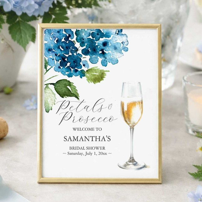 Printable Petals and Prosecco Bridal Shower Sign (Blue petals and prosecco bridal shower welcome sign designed with watercolor hydrangeas )