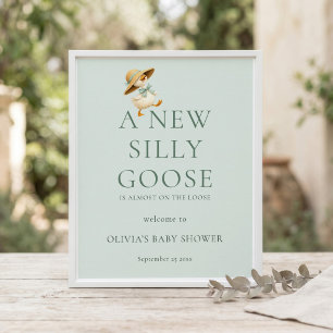 Printable Silly Goose Welcome to Baby Shower Poster