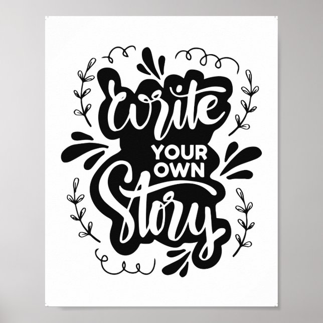 Printable Write Your Own Story, Creative home deco Poster (Front)