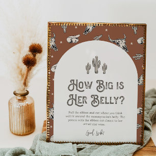 Printed 8x10 Western How Big is Her Belly Sign