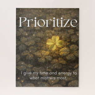 Prioritise, Inspirational Quote Jigsaw Puzzle