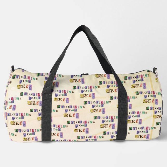 Prioritise Yourself Duffle Bag (Front)