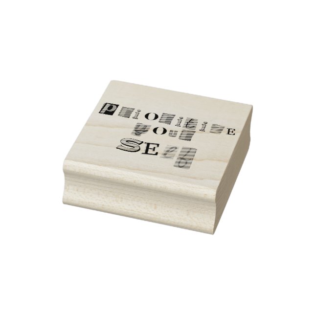 Prioritise Yourself Rubber Stamp (Stamp)