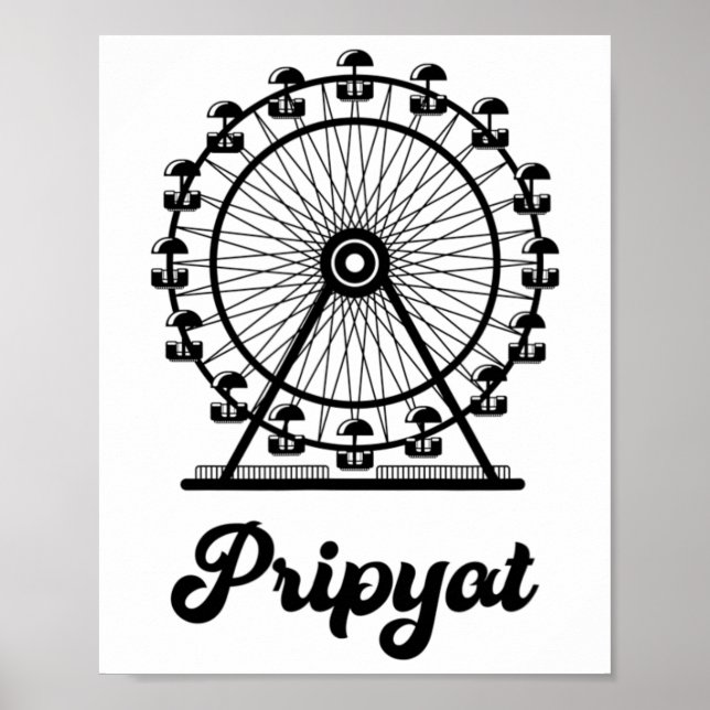 Pripyat Ukraine With Ferris Wheel  Poster (Front)