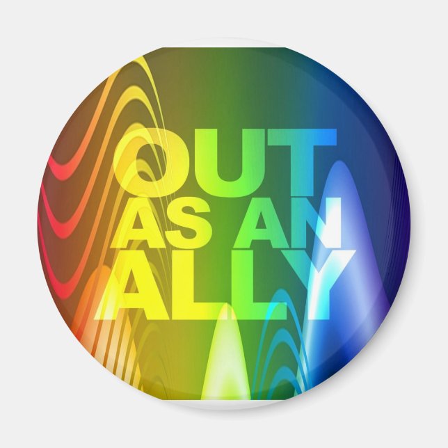 Prism - Out as an Ally Magnet (Front)