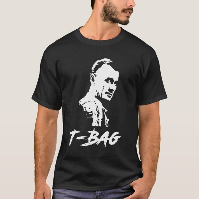 Prison Break - T-Bag T-Shirt (Front)
