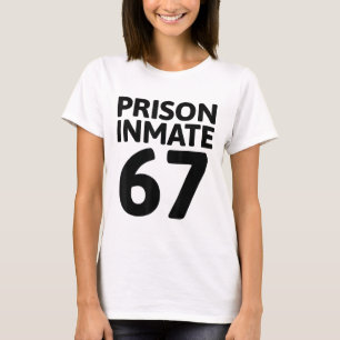 Prison Inmate 67 Halloween Meme Costume Jail Priso T-Shirt