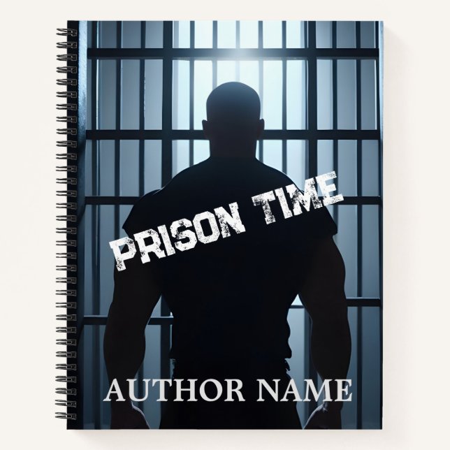 Prison Time Book Cover Inspiration Notebook (Front)