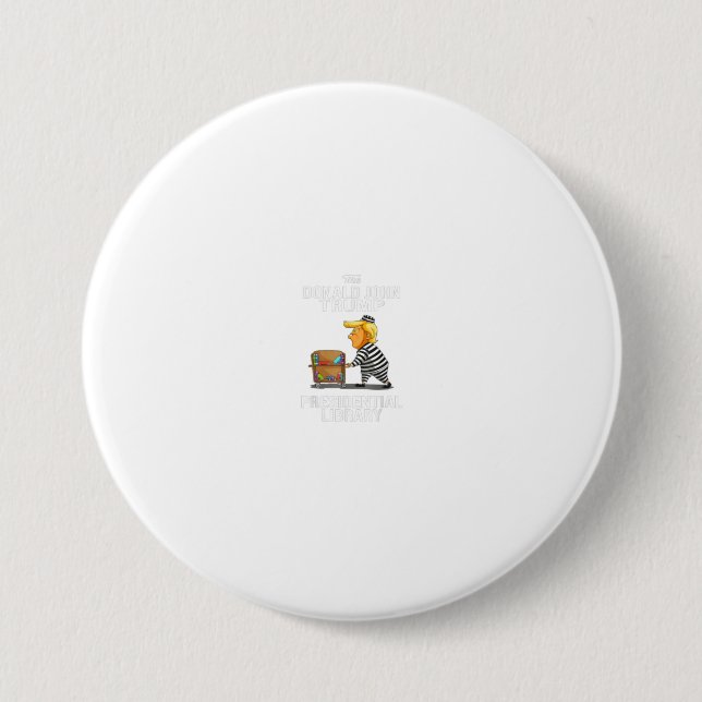 Prison Trump Presidential Library Funny Anti 7.5 Cm Round Badge (Front)