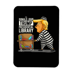 Prison Trump Presidential Library Magnet